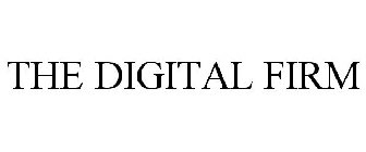 THE DIGITAL FIRM