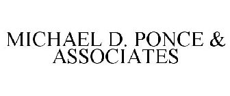 MICHAEL D. PONCE & ASSOCIATES