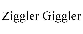 ZIGGLER GIGGLER