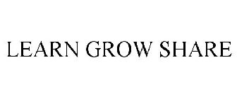 LEARN GROW SHARE