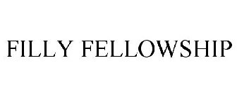 FILLY FELLOWSHIP