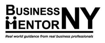 BUSINESS MENTOR NY REAL WORLD GUIDANCE FROM REAL BUSINESS PROFESSIONALS