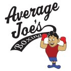 AVERAGE JOE'S BOXING