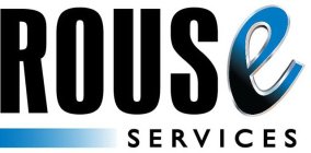 ROUSE SERVICES