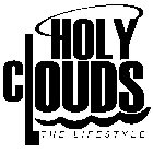 HOLY CLOUDS THE LIFESTYLE