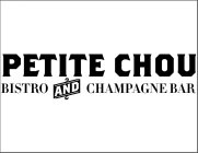 PETITE CHOU BISTRO AND CHAMPAGNE BAR