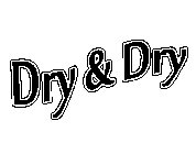 DRY & DRY