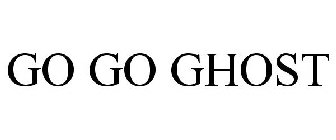 GO GO GHOST