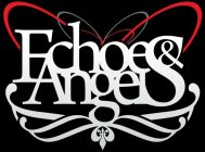 ECHOES & ANGELS