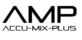 AMP ACCU-MIX-PLUS