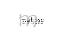 M MATISSE HOTEL COLLECTION