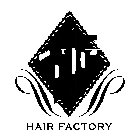 H F HAIR FACTORY