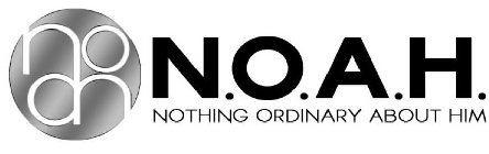 NOAH N.O.A.H. NOTHING ORDINARY ABOUT HIM