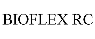 BIOFLEX RC