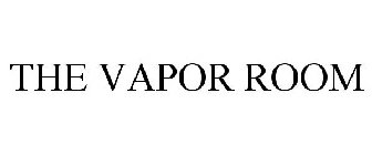 THE VAPOR ROOM