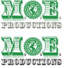 M.O.E. PRODUCTIONS, ALL WE ASK IS TRUST, MONEY OVER EVERYTHING $ IT'S A SECRET SOCIETY $