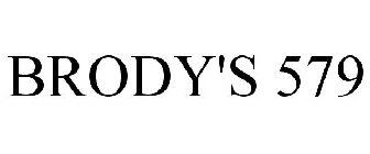 BRODY'S 579