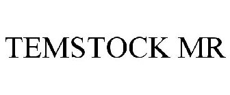 TEMSTOCK MR