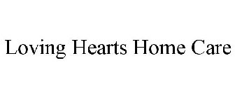 LOVING HEARTS HOME CARE
