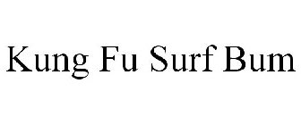 KUNG FU SURF BUM