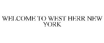 WELCOME TO WEST HERR NEW YORK