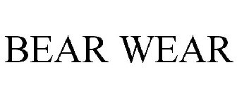 BEAR WEAR