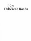 DIFFERENT ROADS