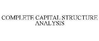 COMPLETE CAPITAL STRUCTURE ANALYSIS