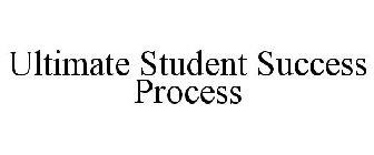 ULTIMATE STUDENT SUCCESS PROCESS