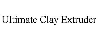 ULTIMATE CLAY EXTRUDER