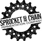 SPROCKET AND CHAIN FERMENTATION COMPANY