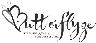 BUTTERFLYZE TRANSFORMING JEWELRY. TRANSFORMING LIVES.
