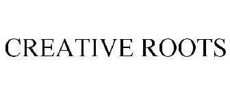 CREATIVE ROOTS