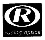 R RACING OPTICS