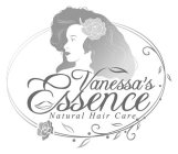 VANESSA'S ESSENCE NATURAL HAIR CARE