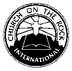 CHURCH ON THE ROCK INTERNATIONAL