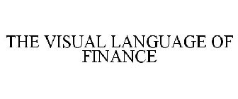 THE VISUAL LANGUAGE OF FINANCE