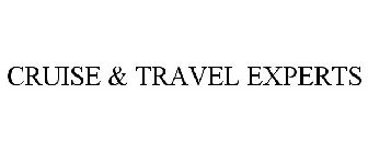 CRUISE & TRAVEL EXPERTS