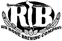 RIB RIB BONE BREWING COMPANY