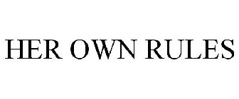 HER OWN RULES
