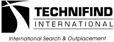 TECHNIFIND INTERNATIONAL INTERNATIONAL SEARCH & OUTPLACEMENT