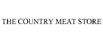 THE COUNTRY MEAT STORE
