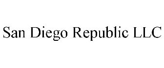 SAN DIEGO REPUBLIC LLC