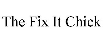THE FIX IT CHICK