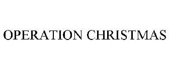 OPERATION CHRISTMAS