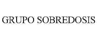 GRUPO SOBREDOSIS