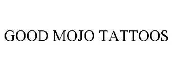 GOOD MOJO TATTOOS