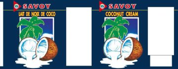 SAVOY LAIT DE NOIX DE COCO