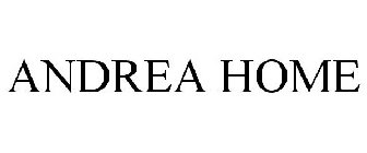 ANDREA HOME