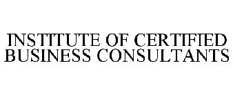 INSTITUTE OF CERTIFIED BUSINESS CONSULTANTS